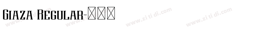 Giaza Regular字体转换